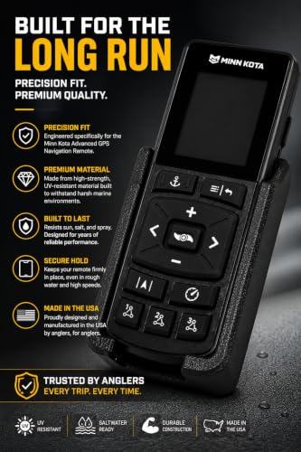 Remote Holder fits the Minn-Kota Advanced GPS trolling Motor Remote. Carbon Fiber Infused. Crafted by a Fisherman for Fishermen. Proudly Designed and Precision-Manufactured in the USA.
