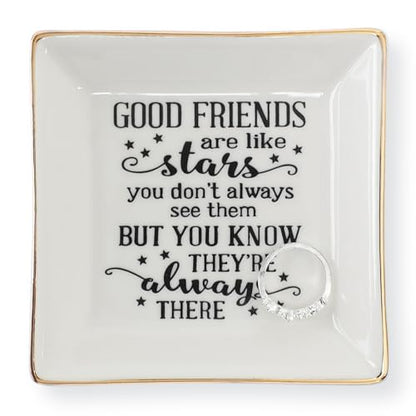 Good Friends Bestie Birthday Gifts for Women Her Ring Trinket Dish Jewelry Tray-Good Friends are Like Stars - You Don't Always See Them But You Know They're Always There, Friendship Gifts
