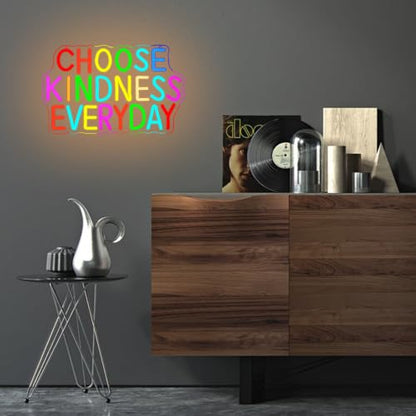 Choose Kindness Everyday Neon Sign for Wall Decor