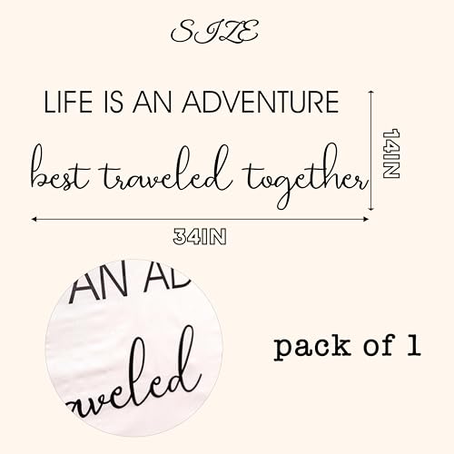 Life is an Adventure Best Traveled Together Decal