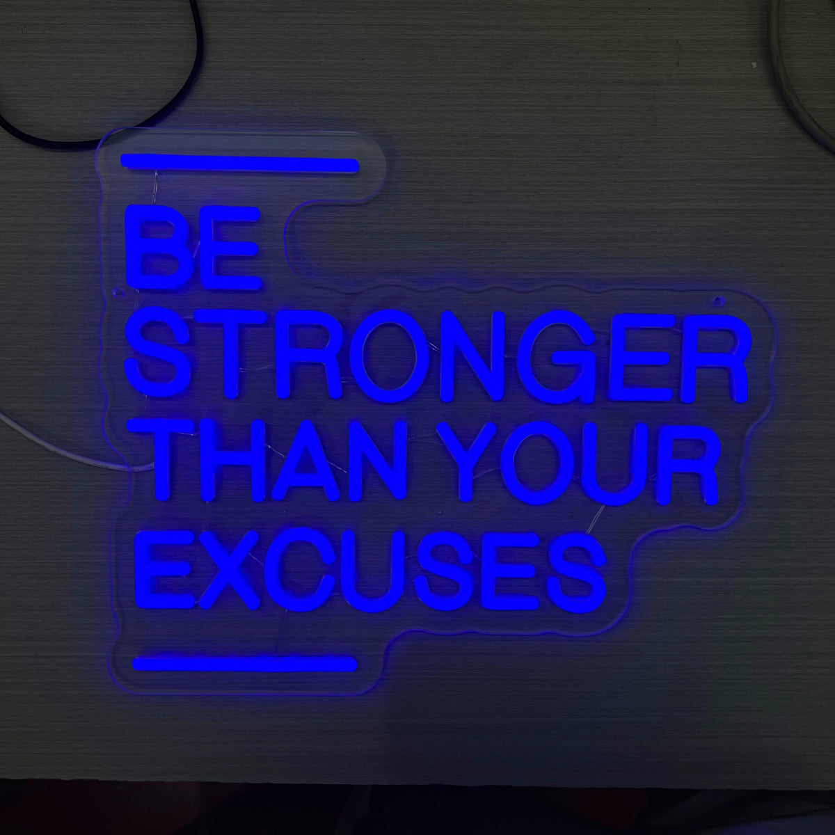 Be Stronger Than Your Excuses Neon Sign Gym Wall Accent‑Blue (Be Stronger Than Your Excuses-Blue)