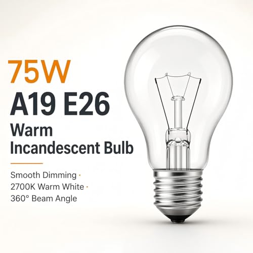 75 Watt Incandescent Light Bulbs