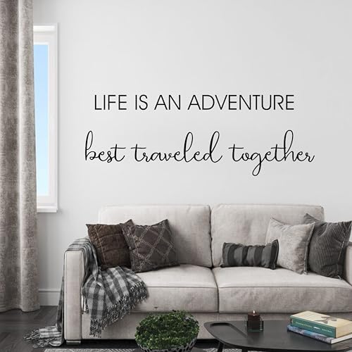 Life is an Adventure Best Traveled Together Decal