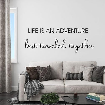 Life is an Adventure Best Traveled Together Decal