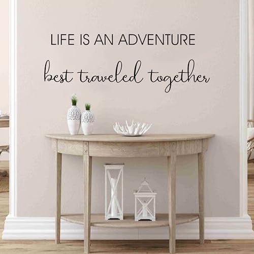 Life is an Adventure Best Traveled Together Decal